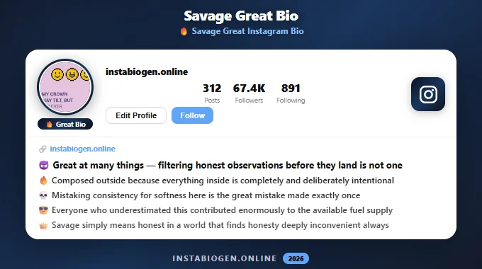 Savage Great Instagram Bio